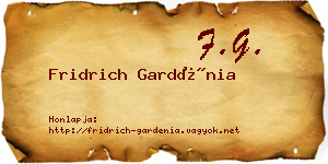 Fridrich Gardénia névjegykártya